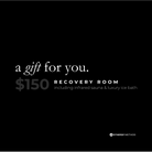 Recovery Room Gift Voucher